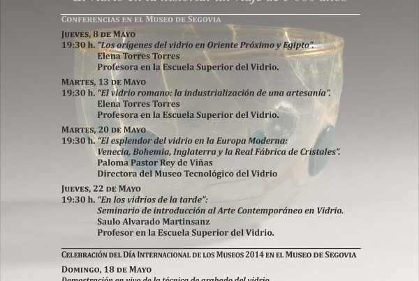 2014-05 Museo de Segovia CARTEL Ciclo de Actividades El vidrio en la Historia
