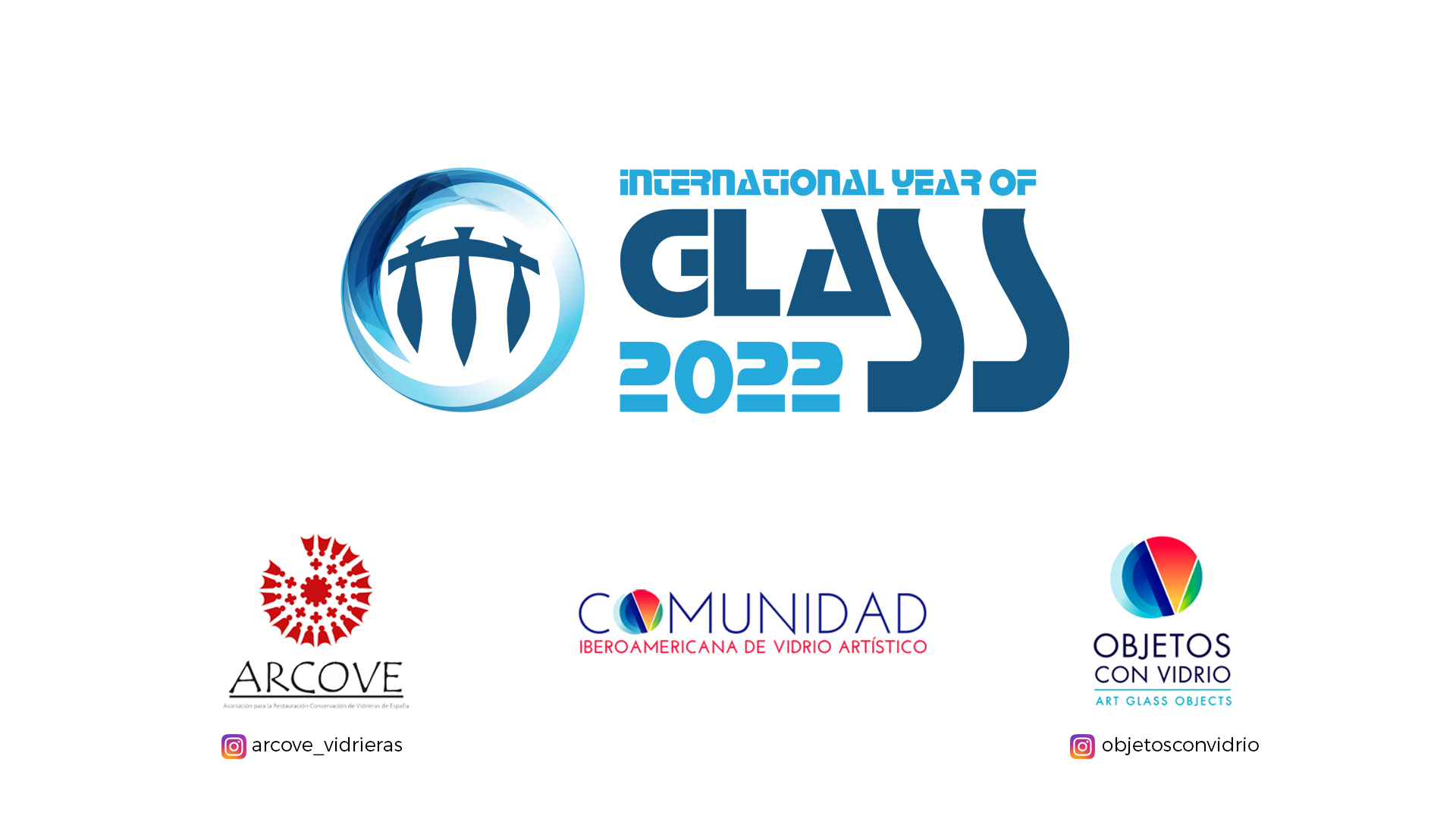 2022 Año Internacional del Vidrio ARCOVE - Objetos con Vidrio