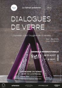 Dialogues de Verre Glass Art & Design Paris Biennale Internationale du Verre Contemporain Paris 2025 Orangerie du Jardin du Luxembourg exposición vidrio contemporáneo arte en vidrio París exposición de vidrio París 2025 creadores internacionales vidrio arte y diseño en vidrio Lettres de verre artistas vidrio contemporáneo exhibición vidrio internacional