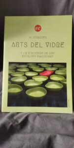 Jornades Artes del Vidre Andorra Escaldes Engordany