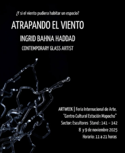 Ingrid Bahna obra “Atrapando el Viento”, presentada en ARTWEEK 2025, Centro Cultural Estación Mapocho, Santiago de Chile.